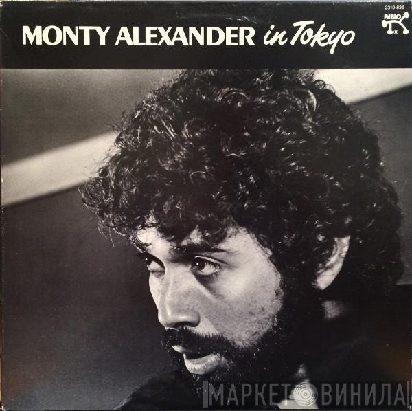 Monty Alexander  - In Tokyo