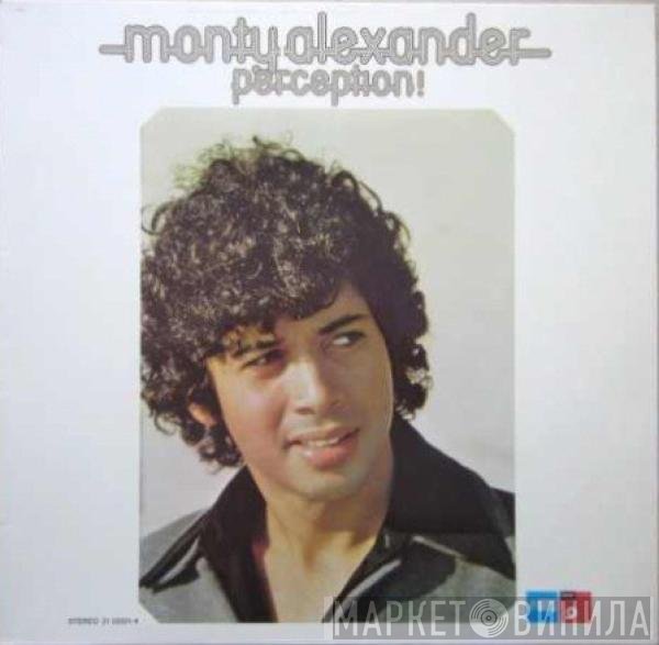 Monty Alexander  - Perception!