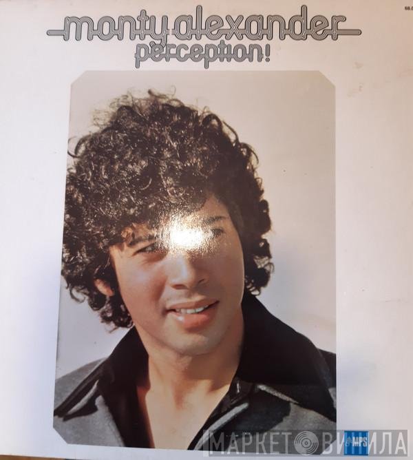 Monty Alexander  - Perception!