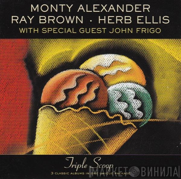 Monty Alexander, Ray Brown, Herb Ellis, John Frigo - Triple Scoop
