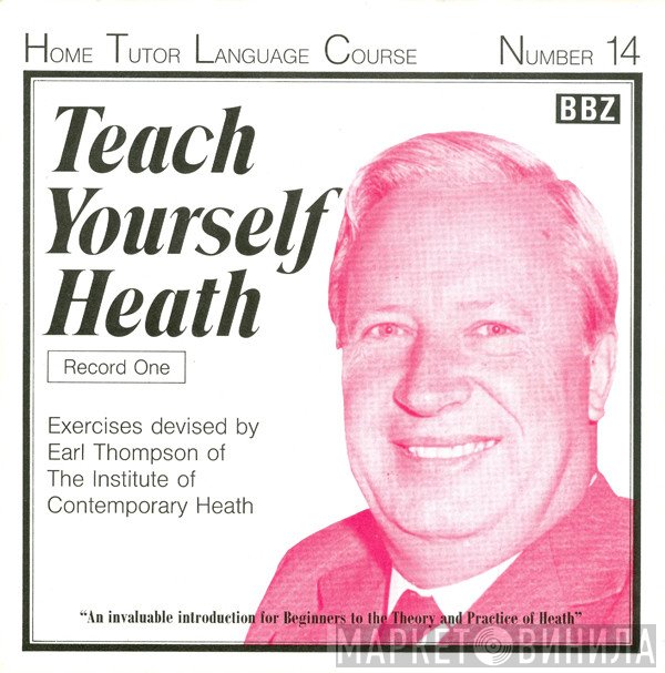 Monty Python - Teach Yourself Heath (Record One)