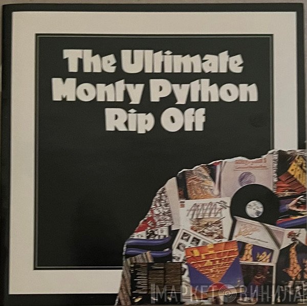 Monty Python  - The Ultimate Monty Python Rip Off