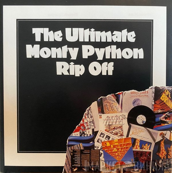 Monty Python  - The Ultimate Monty Python Rip Off