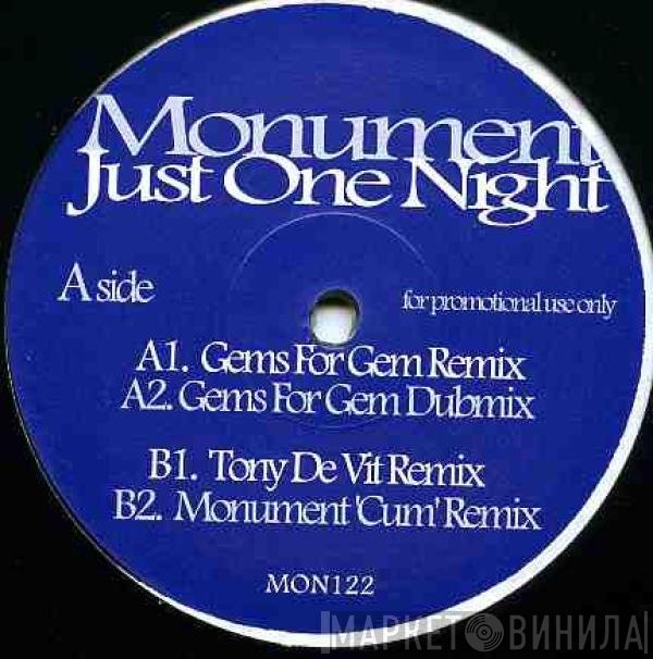 Monument  - Just One Night