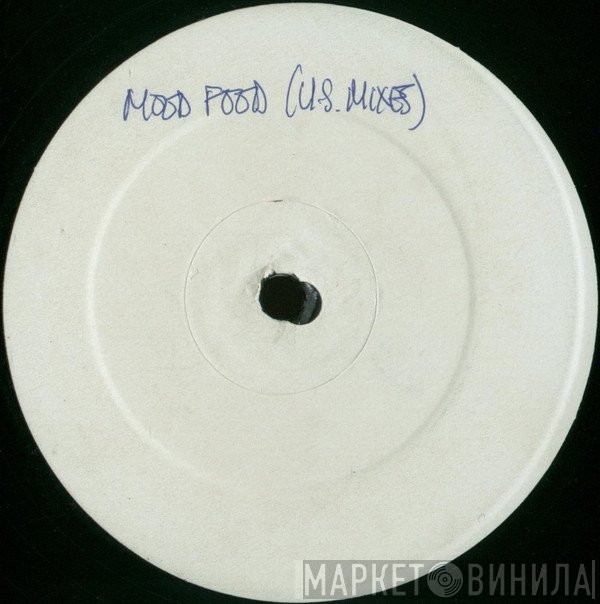  - Mood Food (U.S. Mixes)