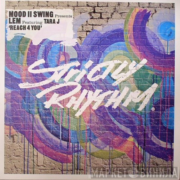 Mood II Swing Presents Lem Springsteen Featuring Tara J  - Reach 4 You