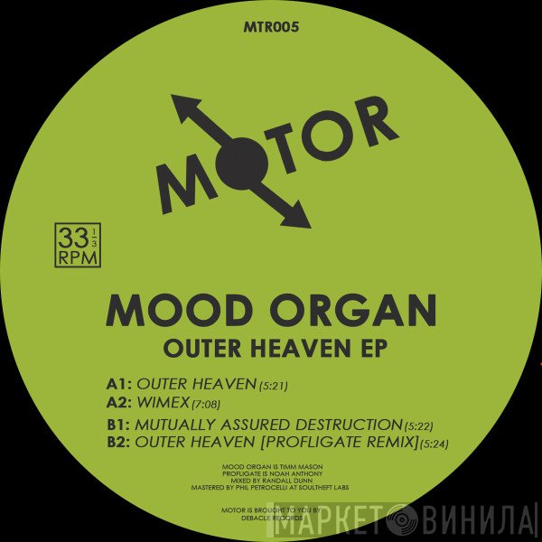 Mood Organ - Outer Heaven EP