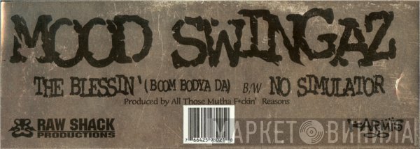 Moodswingaz - The Blessin' (Boom Bodya Da) / No Simulator