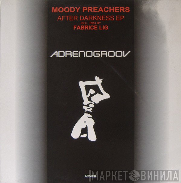 Moody Preachers - After Darkness EP