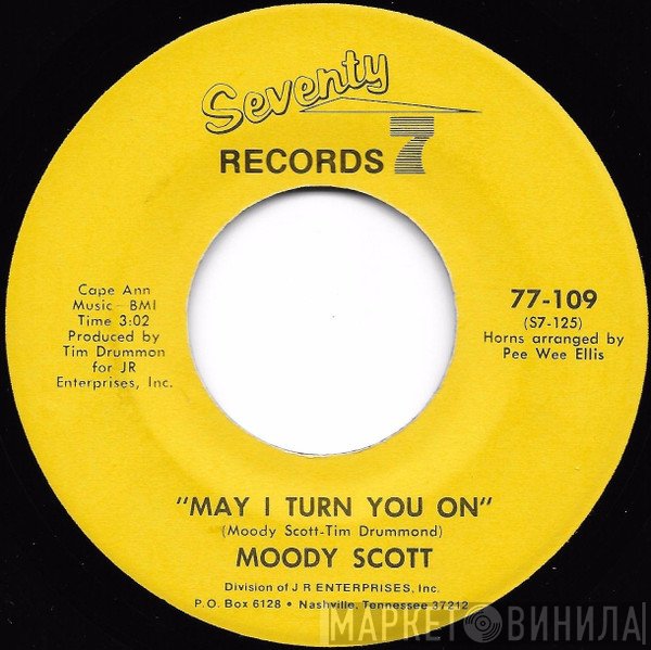 Moody Scott - May I Turn You On