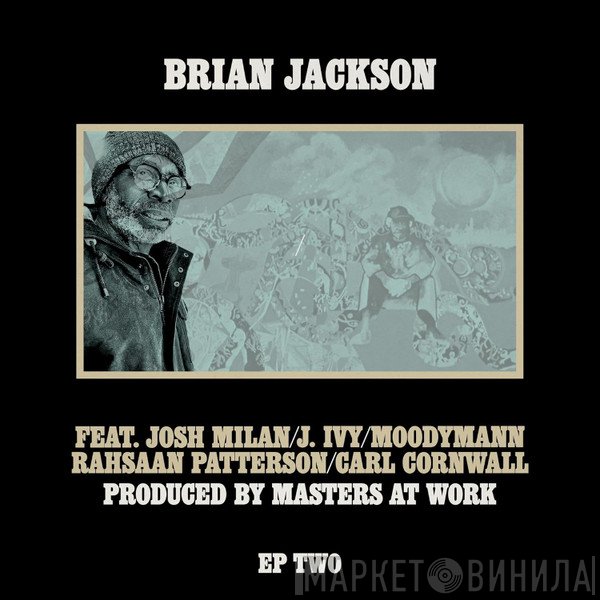 Moodymann, Josh Milan, Brian Jackson, J. Ivy, Raheem DeVaughn - EP Two