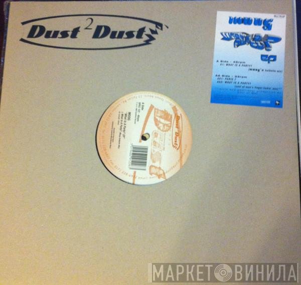 Moog  - What's A Party? EP