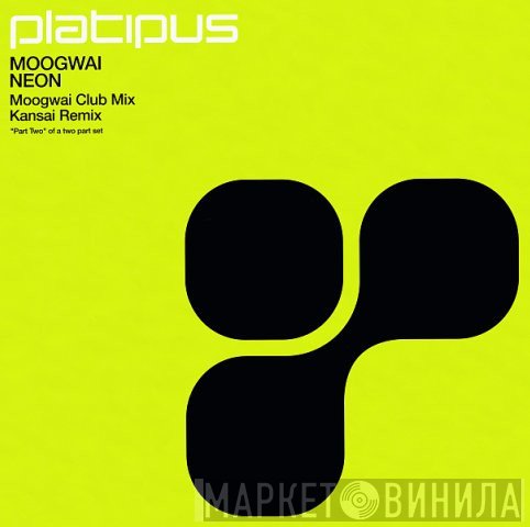 Moogwai - Neon