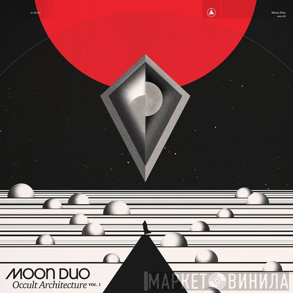 Moon Duo - Occult Architecture Vol. 1