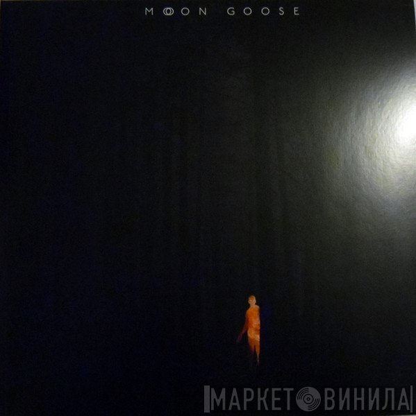Moon Goose - The Wax Monster Lives Behind The First Row Of Trees