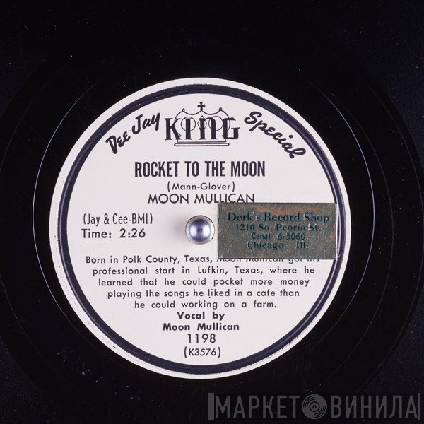 Moon Mullican  - Rocket To The Moon / Rheumatism Boogie