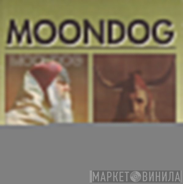 Moondog  - Moondog / Moondog 2