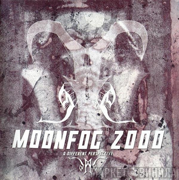  - Moonfog 2000 - A Different Perspective