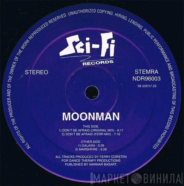 Moonman - Don't Be Afraid