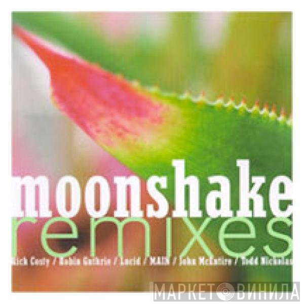 Moonshake  - Remixes