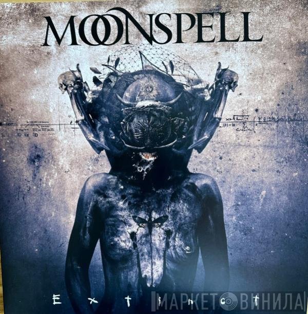 Moonspell  - Extinct
