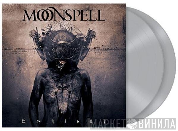 Moonspell  - Extinct
