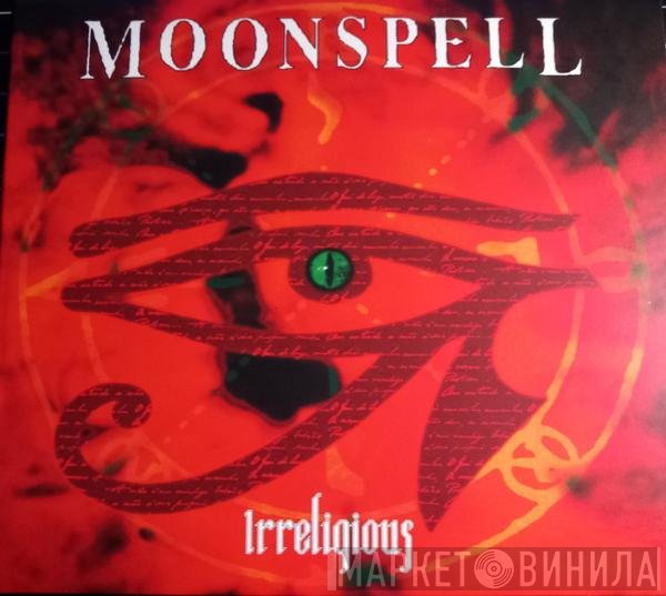 Moonspell  - Irreligious