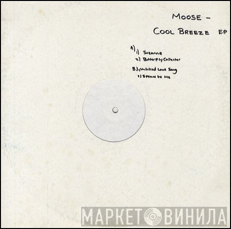 Moose  - Cool Breeze E.P.