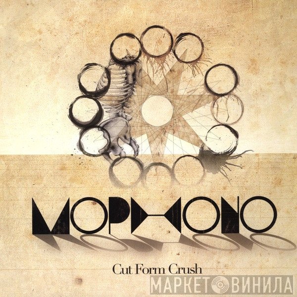 Mophono - Cut Form Crush