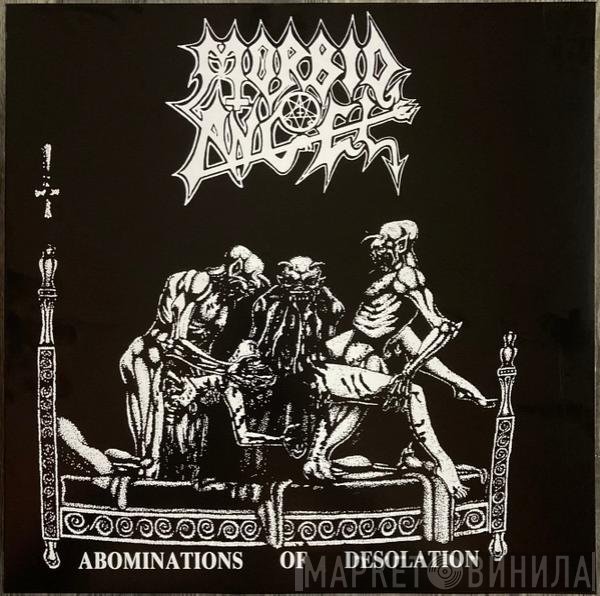 Morbid Angel - Abominations Of Desolation