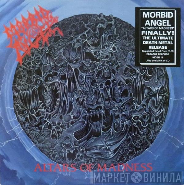 Morbid Angel  - Altars Of Madness