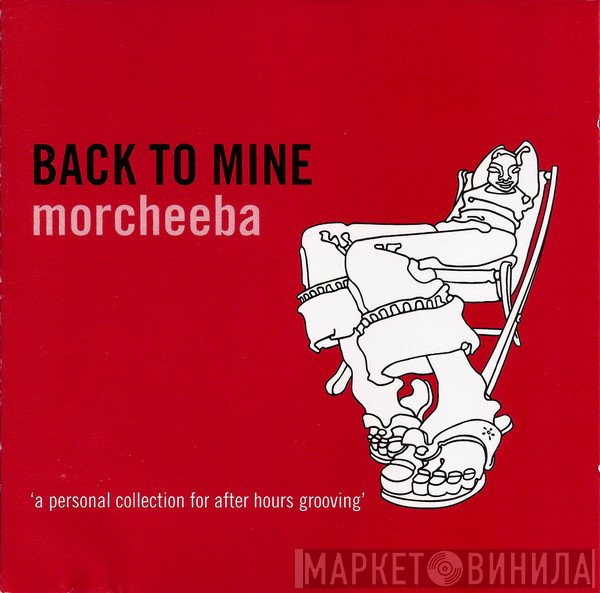 Morcheeba  - Back To Mine
