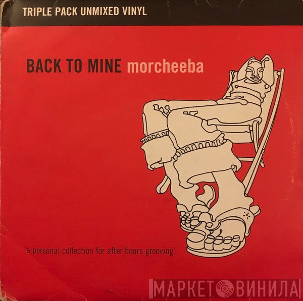 Morcheeba  - Back To Mine