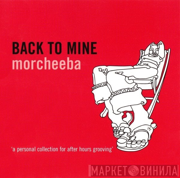 Morcheeba  - Back To Mine