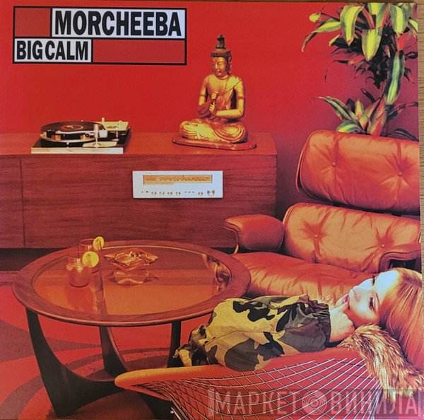 Morcheeba - Big Calm