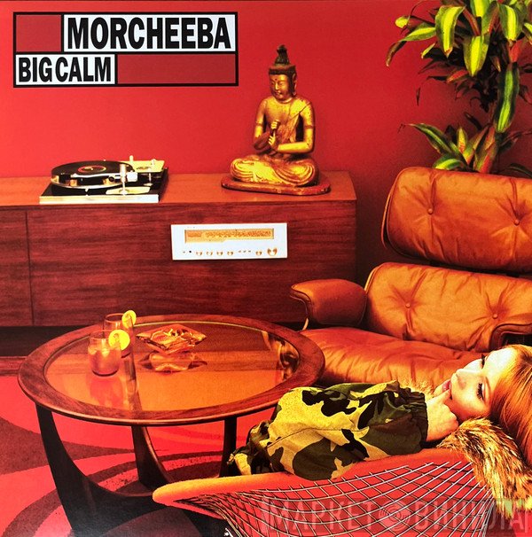 Morcheeba - Big Calm