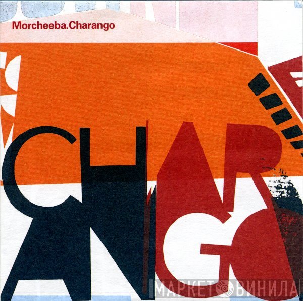 Morcheeba  - Charango