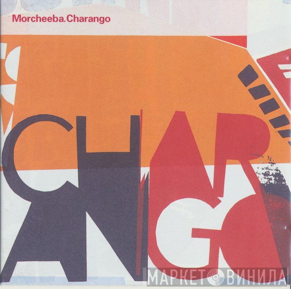 Morcheeba  - Charango