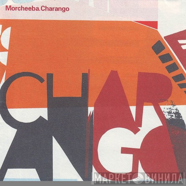 Morcheeba - Charango
