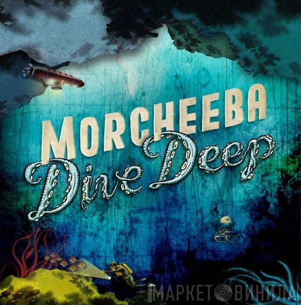 Morcheeba  - Dive Deep