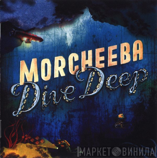 Morcheeba  - Dive Deep