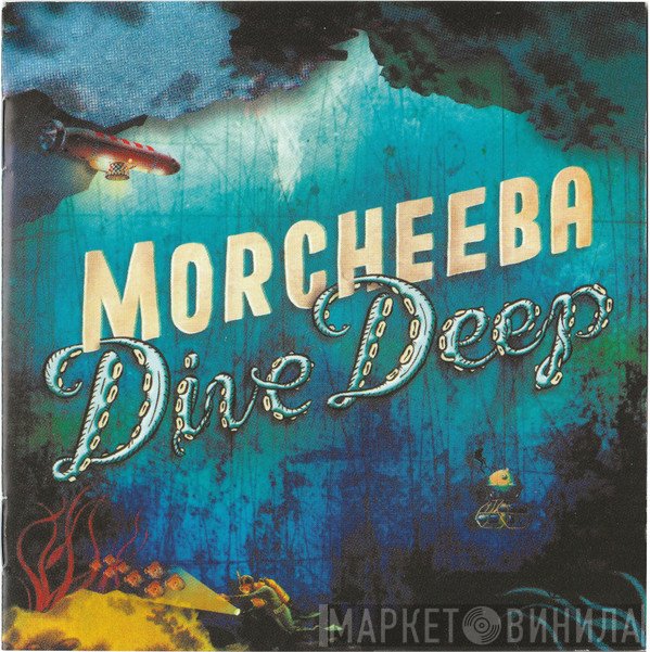 Morcheeba  - Dive Deep