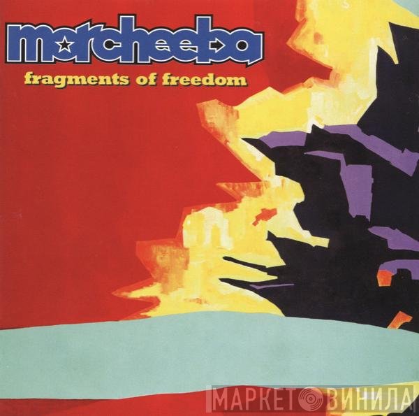 Morcheeba  - Fragments Of Freedom