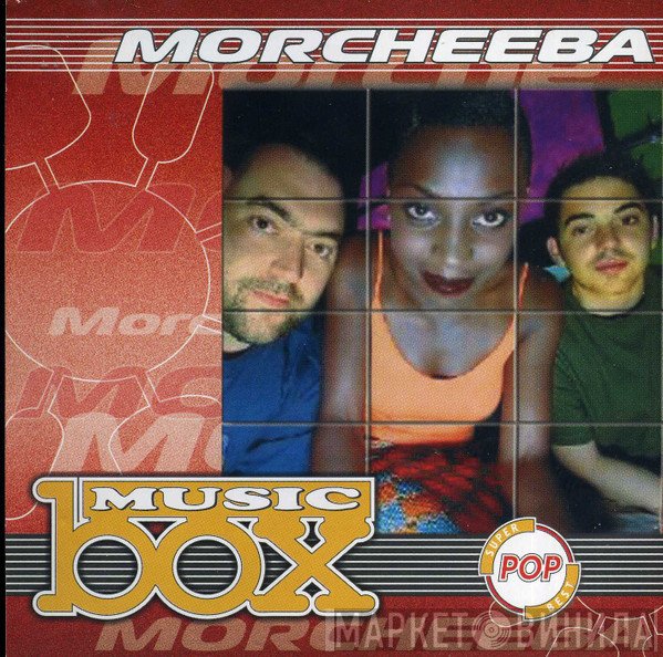 Morcheeba  - Music Box
