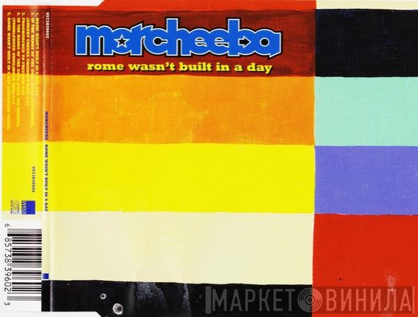Morcheeba  - Rome Wasn't Built In A Day