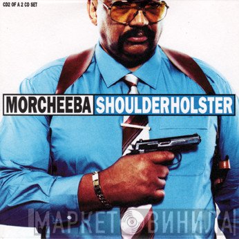Morcheeba  - Shoulder Holster
