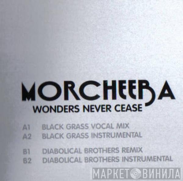 Morcheeba - Wonders Never Cease