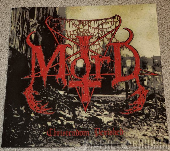 Mord - Christendom Perished