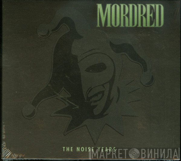Mordred - The Noise Years