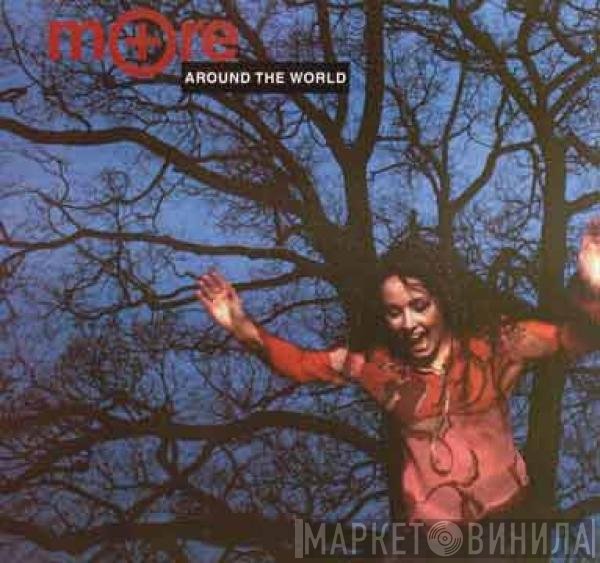 More   - Around The World